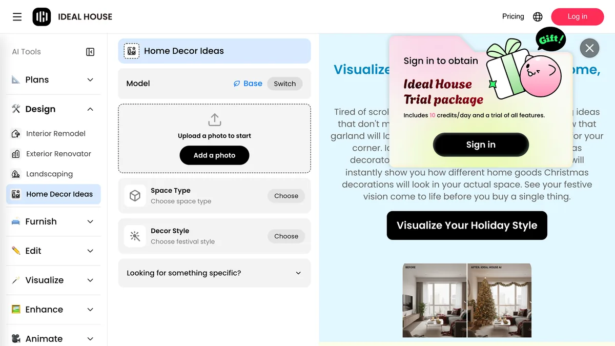 Ideal House Home Decor Ideas tool with an upload a photo to start box, Space Type and Decor Style choosers, a Generate button costing 3 credits, and a sign-in pop-up offering a trial package of 10 credits a day