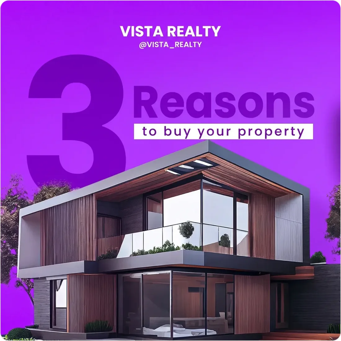 An AI Social Media Now gallery post for a demo real estate brand, Vista Realty: 3 Reasons to buy your property, set over a modern two story house with wood cladding and a glass balcony on a purple background