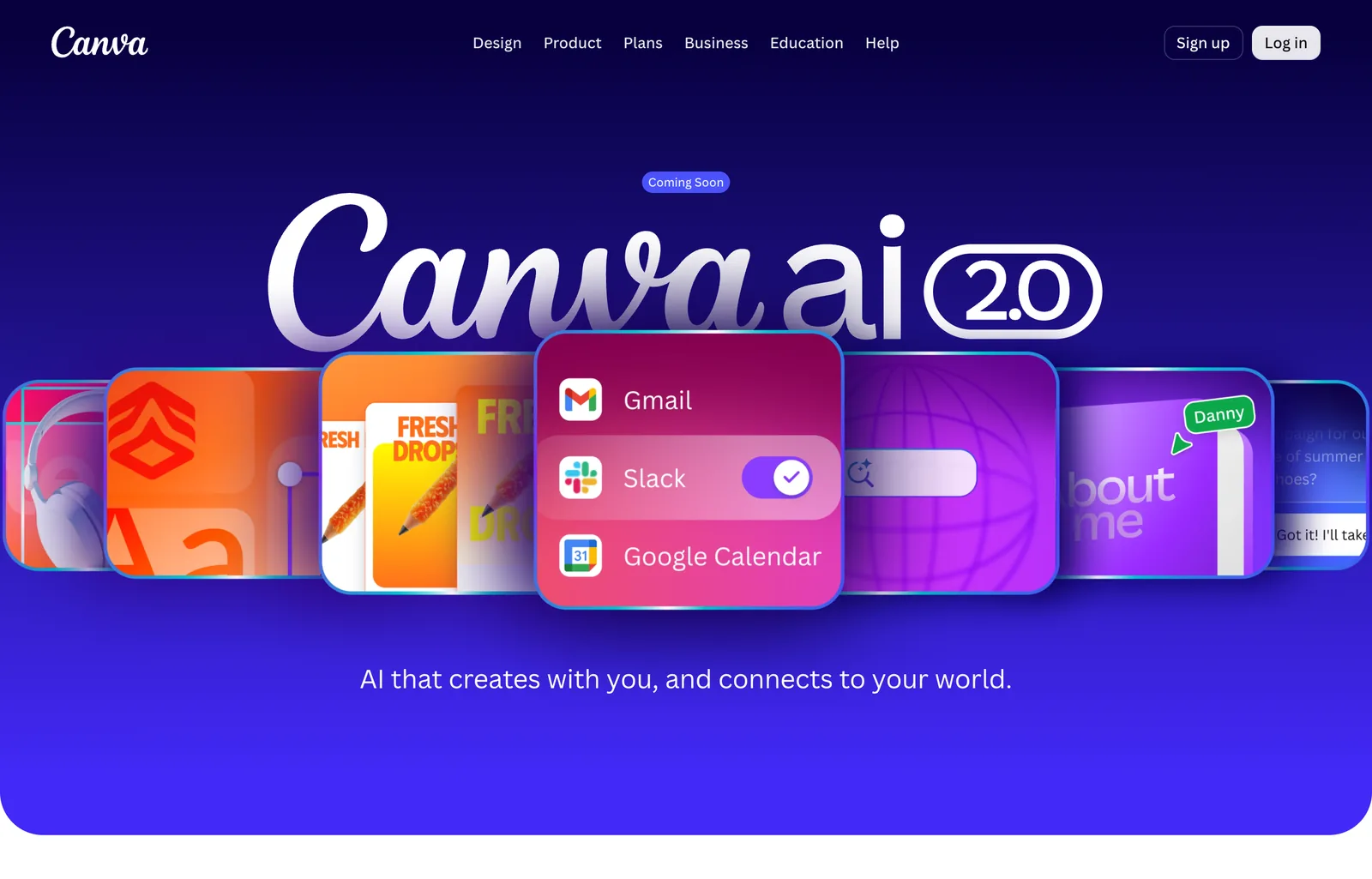 Canva AI page on 8 October 2026 announcing Canva AI 2.0 with a Coming Soon tag, connectors to Gmail, Slack and Google Calendar, and the line AI that creates with you, and connects to your world