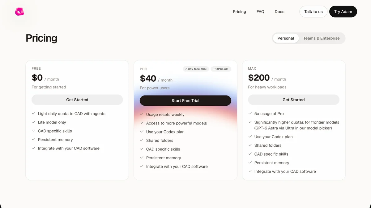 Adam pricing page showing three tiers, Free at zero dollars a month, Pro at forty dollars a month marked popular with a seven day free trial, and Max at two hundred dollars a month for heavy workloads