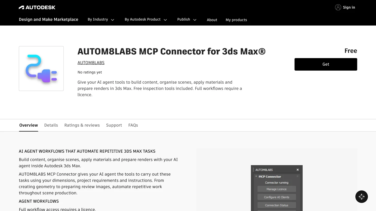 The Autodesk Marketplace page for AUTOM8LABS MCP Connector for 3ds Max, marked Free with No ratings yet and a Get button, describing tools to build content, organize scenes, apply materials and prepare renders, with a note that full workflows require a license and a screenshot of its panel with Manage Licence and Configure AI Clients buttons