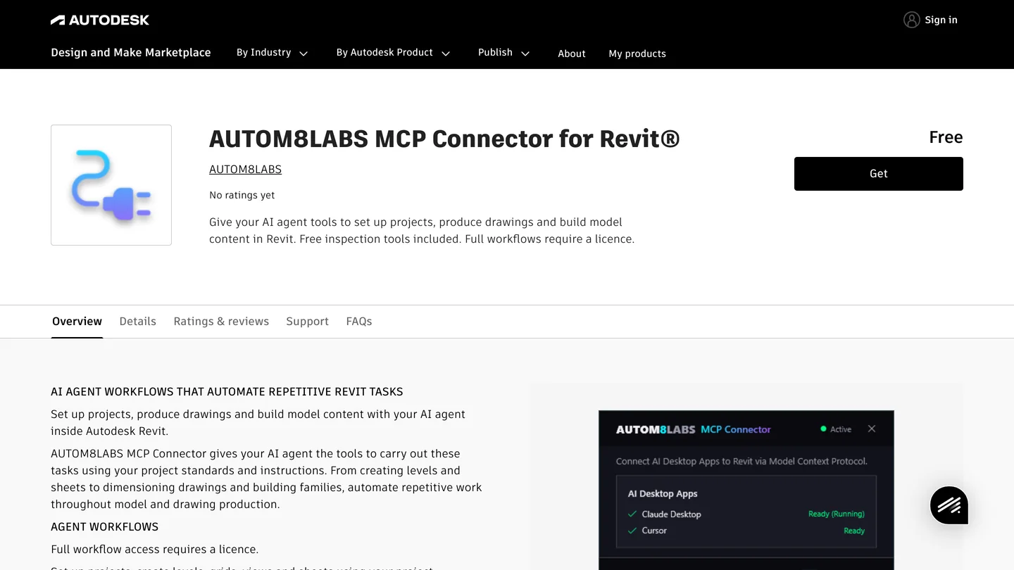 The Autodesk Design and Make Marketplace listing for AUTOM8LABS MCP Connector for Revit, priced Free, with the description Give your AI agent tools to set up projects, produce drawings and build model content in Revit. Free inspection tools included. Full workflows require a licence