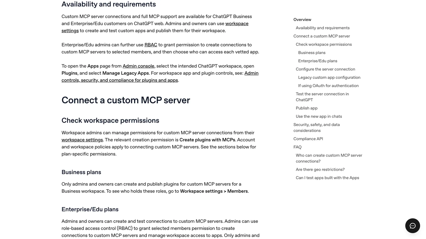 OpenAI Help Center article Connecting custom MCP servers in ChatGPT, section Availability and requirements: custom MCP server connections and full MCP support are available for ChatGPT Business and Enterprise/Edu customers on ChatGPT web, followed by Business plans, where only admins and owners can create and publish plugins for custom MCP servers