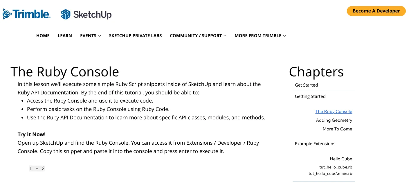 SketchUp's developer tutorial page titled The Ruby Console, which says you can access it from Extensions, Developer, Ruby Console, and shows the snippet 1 + 2 to paste into the console